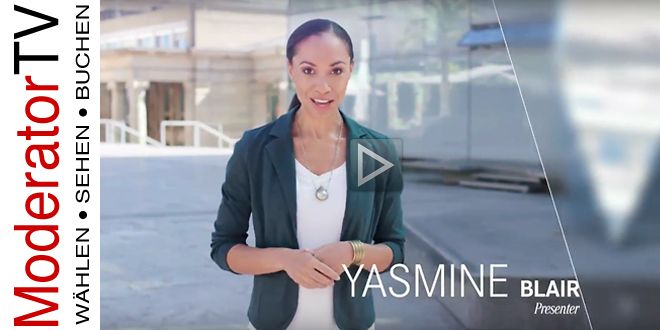 Veranstaltungsmoderatorin Yasmine Blair Video, Wohnort: Berlin, Deutschland - ModeratorTV.de